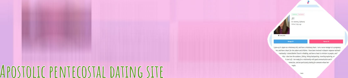Pentecostal christian dating site